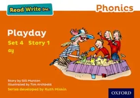 Leggere scrivere Inc. Fonetica: Arancione Set 4 Libro di storie 1 Playday - Read Write Inc. Phonics: Orange Set 4 Storybook 1 Playday