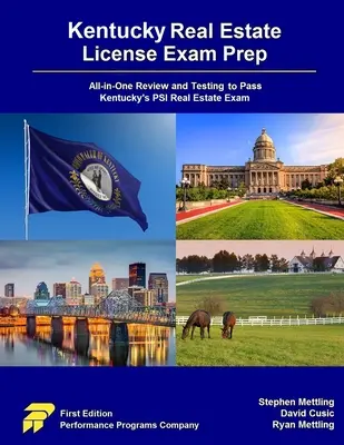 Preparazione all'esame per la licenza immobiliare del Kentucky: Revisione e test all-in-one per superare l'esame immobiliare PSI del Kentucky - Kentucky Real Estate License Exam Prep: All-in-One Review and Testing to Pass Kentucky's PSI Real Estate Exam