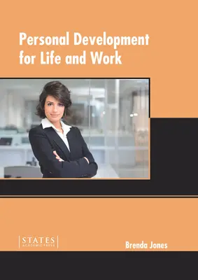 Sviluppo personale per la vita e il lavoro - Personal Development for Life and Work