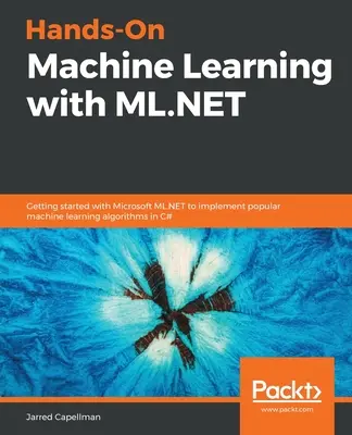 Apprendimento automatico pratico con ML.NET - Hands-On Machine Learning with ML.NET