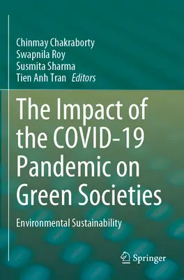 L'impatto della pandemia di Covid-19 sulle società verdi: Sostenibilità ambientale - The Impact of the Covid-19 Pandemic on Green Societies: Environmental Sustainability
