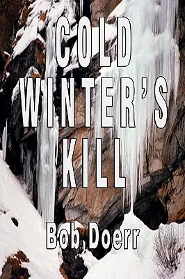 Il freddo inverno uccide: (Libro 2 della serie Jim West Mystery Thriller) - Cold Winter's Kill: (A Jim West Mystery Thriller Series Book 2)