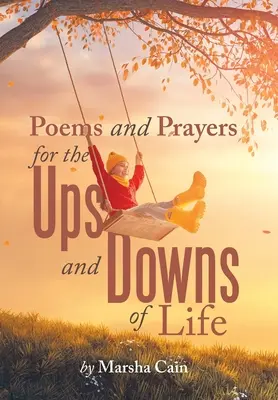 Poesie e preghiere per gli alti e bassi della vita - Poems and Prayers for the Ups and Downs of Life