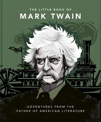Il piccolo libro di Mark Twain - The Little Book of Mark Twain