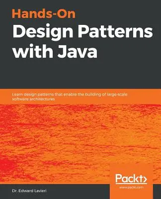 Modelli di progettazione pratici con Java - Hands-On Design Patterns with Java
