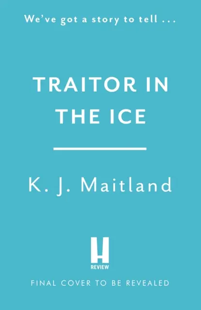 Traditore nel ghiaccio - Il tradimento ha attanagliato la nazione. Ma il Re ha spie ovunque. - Traitor in the Ice - Treachery has gripped the nation. But the King has spies everywhere.