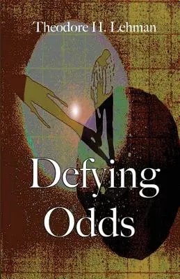 Sfidare le probabilità - Defying Odds