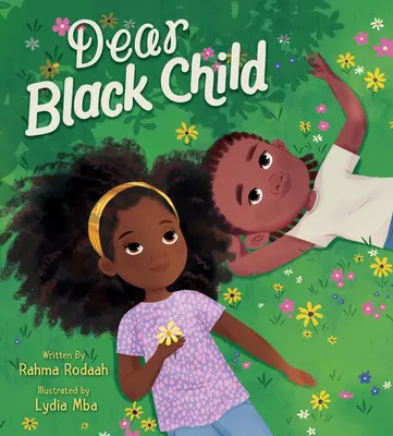 Caro bambino nero - Dear Black Child
