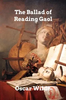 La ballata del carcere di Reading - The Ballad of Reading Gaol