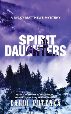 Figlie dello Spirito: Un mistero di Nicky Matthews - Spirit Daughters: A Nicky Matthews Mystery