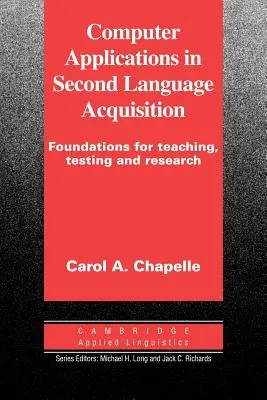 Applicazioni informatiche nell'acquisizione di una seconda lingua - Computer Applications in Second Language Acquisition