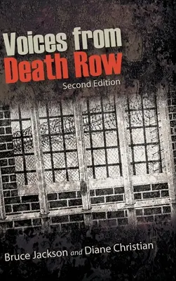 Voci dal braccio della morte, seconda edizione - Voices from Death Row, Second Edition