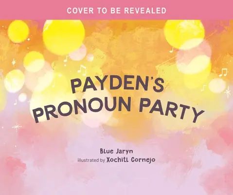 La festa dei pronomi di Payden - Payden's Pronoun Party