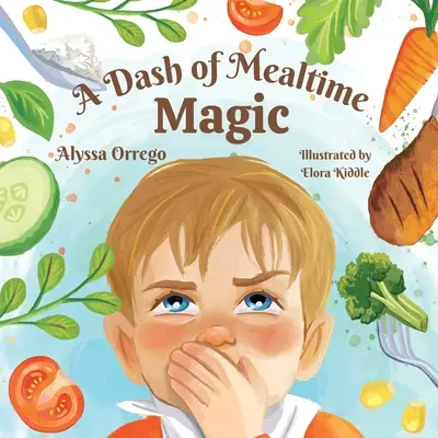 Un pizzico di magia durante i pasti - A Dash of Mealtime Magic