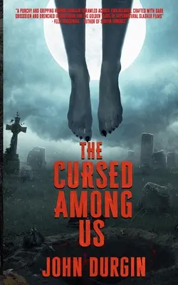 Il maledetto tra noi - The Cursed Among Us