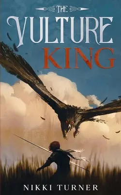 Il Re Avvoltoio - The Vulture King