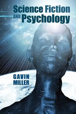 Fantascienza e psicologia - Science Fiction and Psychology