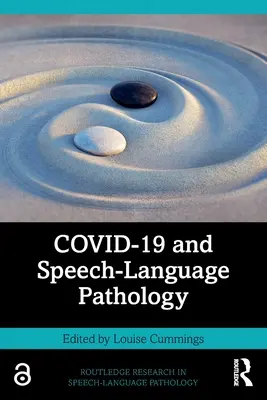 COVID-19 e Patologia del Linguaggio - COVID-19 and Speech-Language Pathology