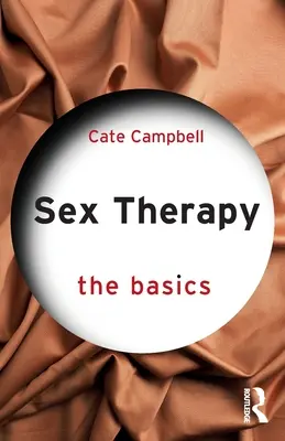 Terapia sessuale: Le basi - Sex Therapy: The Basics
