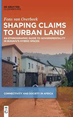 La rivendicazione dei terreni urbani - Shaping Claims to Urban Land
