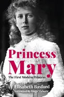 La principessa Maria - La prima principessa moderna - Princess Mary - The First Modern Princess
