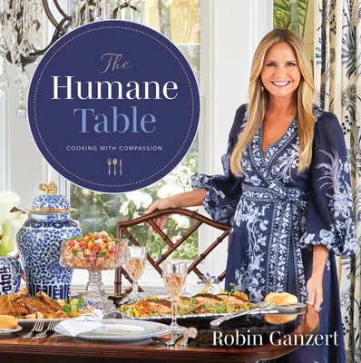 La tavola umana: Cucinare con compassione - The Humane Table: Cooking with Compassion