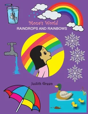Gocce di pioggia e arcobaleni - Raindrops and Rainbows