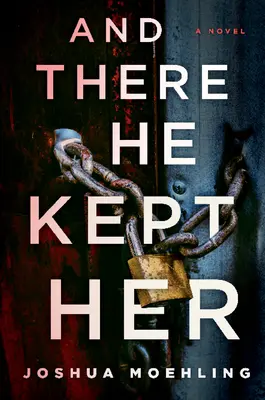 E lì la tenne - And There He Kept Her