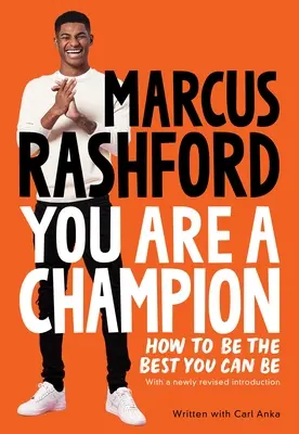 Tu sei un campione: come essere il migliore possibile - You Are a Champion: How to Be the Best You Can Be