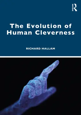 L'evoluzione dell'intelligenza umana - The Evolution of Human Cleverness
