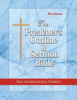 Schema del predicatore e Bibbia del sermone-NIV-Rivelazione - Preacher's Outline & Sermon Bible-NIV-Revelation