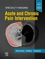 Imaging specialistico: Intervento sul dolore acuto e cronico - Specialty Imaging: Acute and Chronic Pain Intervention