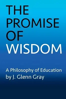 La promessa della saggezza - The Promise of Wisdom