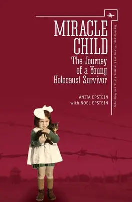 Miracle Child: Il viaggio di un giovane sopravvissuto all'Olocausto - Miracle Child: The Journey of a Young Holocaust Survivor