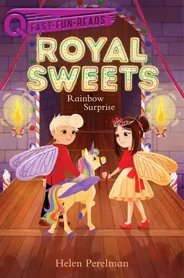 Sorpresa arcobaleno: Dolci Reali 7 - Rainbow Surprise: Royal Sweets 7