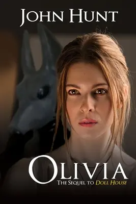 Olivia: il seguito di Casa di bambola - Olivia: The Sequel to Doll House