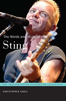 Le parole e la musica di Sting - The Words and Music of Sting