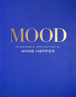 Mood: interni e ispirazioni - Mood: Interiors & Inspiration
