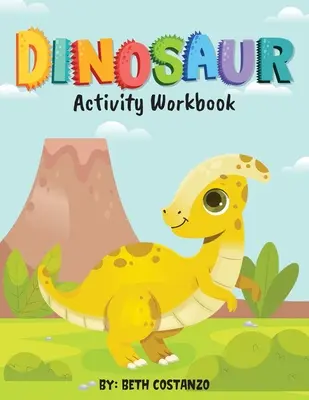 Quaderno di attività sui dinosauri per bambini 3-8 anni - Dinosaur Activity Workbook for Kids 3-8