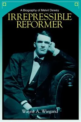 Riformatore incontenibile - Irrepressible Reformer