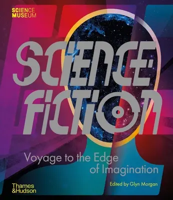 Fantascienza: Viaggio ai confini dell'immaginazione - Science Fiction: Voyage to the Edge of Imagination