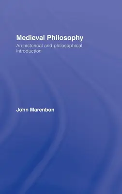 Filosofia medievale: Introduzione storica e filosofica - Medieval Philosophy: An Historical and Philosophical Introduction