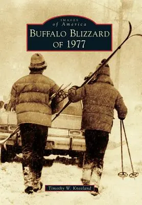 Bufera di Buffalo del 1977 - Buffalo Blizzard of 1977