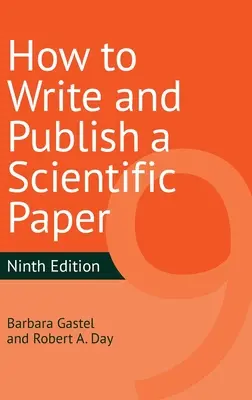 Come scrivere e pubblicare un articolo scientifico - How to Write and Publish a Scientific Paper