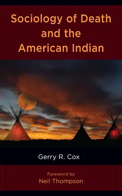 Sociologia della morte e indiani d'America - Sociology of Death and the American Indian