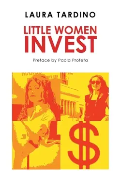 Piccole donne investono - Little Women Invest