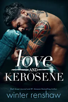 Amore e cherosene - Love and Kerosene