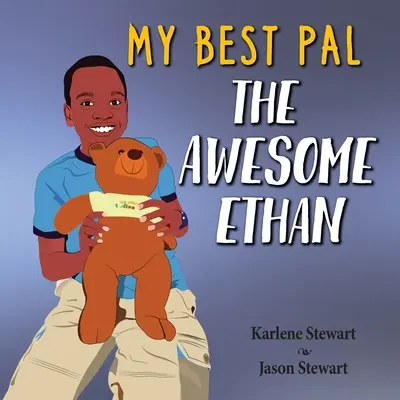 Il mio migliore amico: Il fantastico Ethan - My Best Pal: The Awesome Ethan