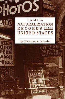 Guida ai registri di naturalizzazione degli Stati Uniti - Guide to Naturalization Records of the United States