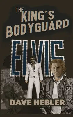 La guardia del corpo del re - Una leggenda delle arti marziali incontra il re del rock 'n roll (hardback) - The King's Bodyguard - A Martial Arts Legend Meets the King of Rock 'n Roll (hardback)